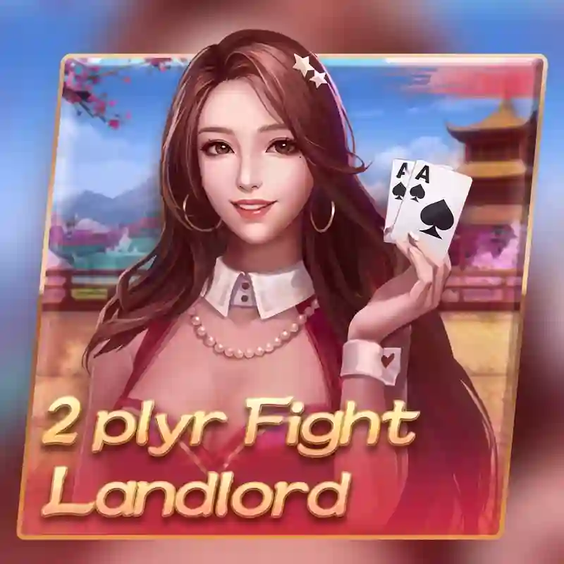 Giao diện trò chơi 2 người chơi Fight Landlord tại dom88